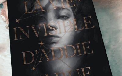 Chronique – La Vie invisible d’Addie Larue